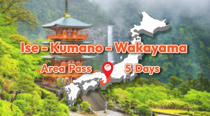 JR Ise-Kumano-Wakayama Area Tourist Pass