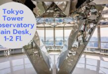 Tokyo Tower Observatory Main Desk, 1-2 Fl.