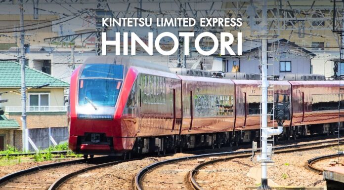 รถไฟด่วนพิเศษ Kintetsu HINOTORI เชื่อมระหว่างโอซาก้า – นาโกย่า