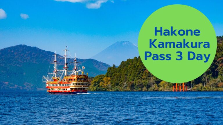 Hakone Kamakura Pass 3 Day